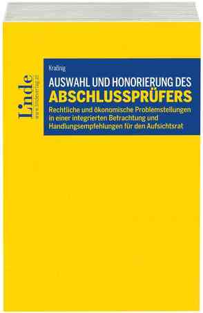 Auswahl und Honorierung des Abschlussprüfers von Kraßnig,  Ulrich