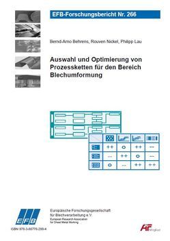 Auswahl und Optimierung von Prozessketten für den Bereich Blechumformung von Behrens,  Bernd A, Lau,  Philipp, Nickel,  Rouven