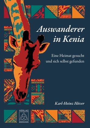 Auswanderer in Kenia von Höver,  Karl-Heinz