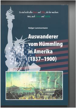 Auswanderer vom Hümmling in Amerika (1837-1900) von Lemmermann,  Holger