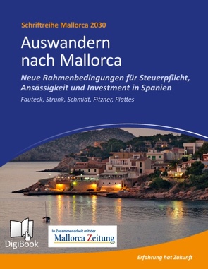 Auswandern nach Mallorca von Fitzner,  Thomas, Plattes,  Willi, Schmidt,  Petra, Strunk,  Günther