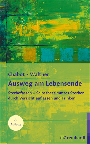 Ausweg am Lebensende von Chabot,  Boudewijn, Walther,  Christian