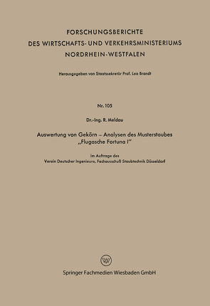 Auswertung von Gekörn — Analysen des Musterstaubes „Flugasche Fortuna I“ von Meldau,  Robert