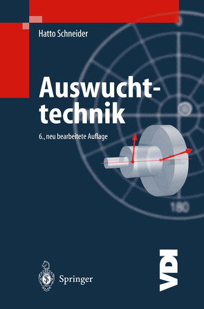 Auswuchttechnik von Schneider,  Hatto