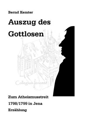 Auszug des Gottlosen von Kemter,  Bernd