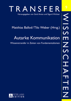 Autarke Kommunikation von Ballod,  Matthias, Weber,  Tilo