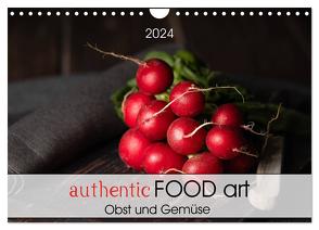 authentic FOOD art Obst und Gemüse (Wandkalender 2024 DIN A4 quer), CALVENDO Monatskalender von Dysli,  Chantal