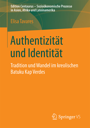 Authentizität und Identität von Tavares,  Elisa