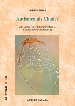 Autismen als Chance von Rieck,  Susanne, Schirmer,  Brita