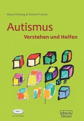 Autismus von Amlang,  Maud, Freund,  Hanne