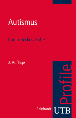 Autismus von Bölte,  Sven, Kamp-Becker,  Inge