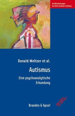 Autismus von Meltzer,  Donald, Noll,  Monika