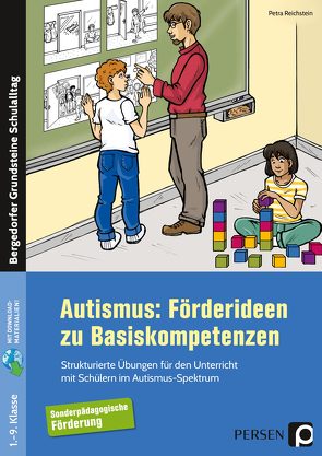 Autismus: Förderideen zu Basiskompetenzen von Reichstein,  Petra