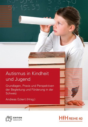 Autismus in Kindheit und Jugend von Eckert,  Andreas