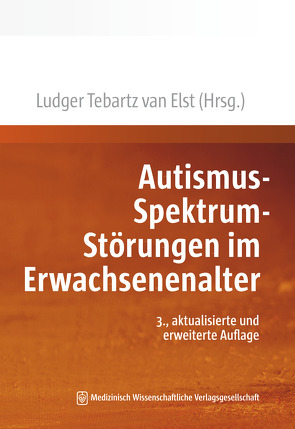 Autismus-Spektrum-Störungen im Erwachsenenalter von Tebartz van Elst,  Ludger