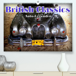 Auto-Legenden: British Classics (Premium, hochwertiger DIN A2 Wandkalender 2023, Kunstdruck in Hochglanz) von von Loewis of Menar,  Henning