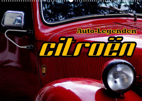 CITROEN – Eine Auto-Legende in Kuba (Wandkalender 2023 DIN A2 quer) von von Loewis of Menar,  Henning