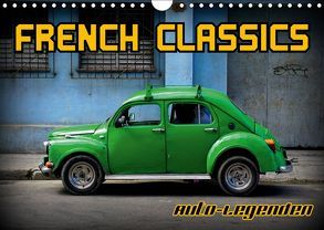 Auto-Legenden – French Classics (Wandkalender 2019 DIN A4 quer) von von Loewis of Menar,  Henning