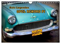 Auto Legenden OPEL REKORD P1 (Wandkalender 2024 DIN A4 quer), CALVENDO Monatskalender von von Loewis of Menar,  Henning