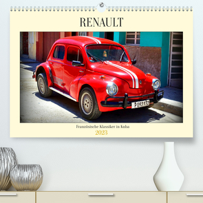 Auto-Legenden: RENAULT (Premium, hochwertiger DIN A2 Wandkalender 2023, Kunstdruck in Hochglanz) von von Loewis of Menar,  Henning