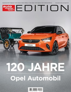 auto motor und sport Edition – 120 Jahre Opel
