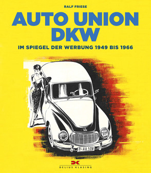 Auto Union DKW von Friese,  Ralf