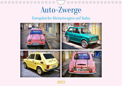 Auto-Zwerge – Europäische Kleinstwagen auf Kuba (Wandkalender 2023 DIN A4 quer) von von Loewis of Menar,  Henning