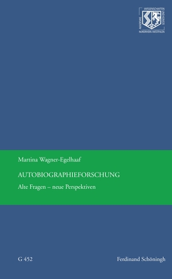 Autobiographieforschung von Haneklaus,  Birgitt, Wagner-Egelhaaf,  Martina