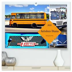 Autobus Diana – Kubas ganzer Stolz (hochwertiger Premium Wandkalender 2024 DIN A2 quer), Kunstdruck in Hochglanz von von Loewis of Menar,  Henning