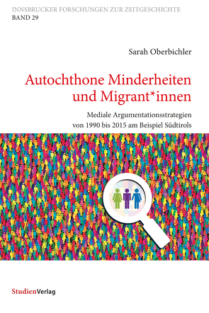 Autochthone Minderheiten und Migrant*innen von Oberbichler,  Sarah