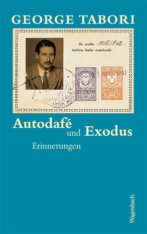 Autodafé und Exodus von Grützmacher-Tabori,  Ursula, Tabori,  George