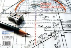Autodesk AutoCAD Architecture Videotraining von Nelkel,  Wilfried
