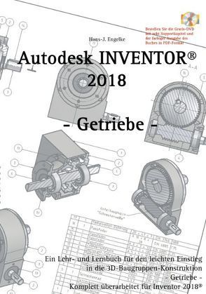 Autodesk INVENTOR 2018 von Engelke,  Hans-J.