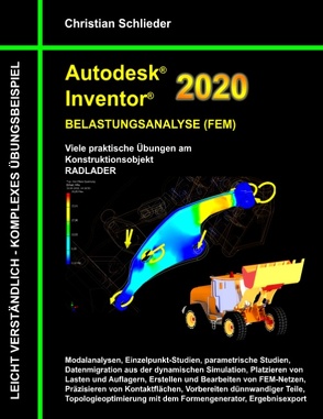 Autodesk Inventor 2020 – Belastungsanalyse (FEM) von Schlieder,  Christian