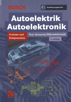 Autoelektrik/Autoelektronik von GmbH,  Robert Bosch