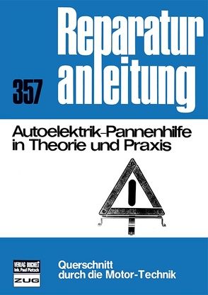 Autoelektrik-Pannenhilfe in Theorie und Praxis