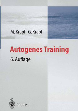 Autogenes Training von Krapf,  G., Krapf,  Maria