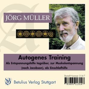 Autogenes Training von Müller,  Dr. Jörg