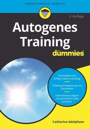 Autogenes Training für Dummies von Adolphsen,  Catharina