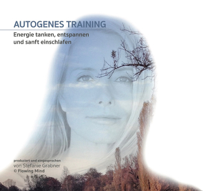 Autogenes Training von Grabner,  Stefanie