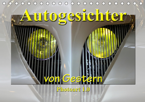 Autogesichter von Gestern Photoart 1.0 (Tischkalender 2019 DIN A5 quer) von Laue,  Ingo