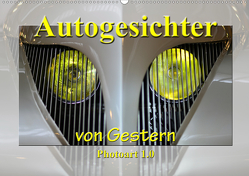 Autogesichter von Gestern Photoart 1.0 (Wandkalender 2021 DIN A2 quer) von Laue,  Ingo