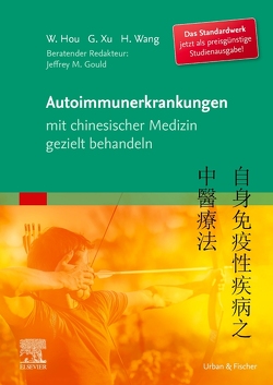 Autoimmunerkrankungen mit chinesischer Medizin gezielt behandeln