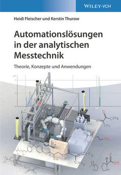 Automationslösungen in der analytischen Messtechnik von Fleischer,  Heidi, Thurow,  Kerstin