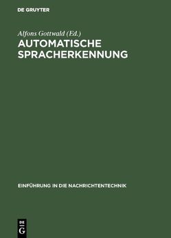 Automatische Spracherkennung von Gottwald,  Alfons