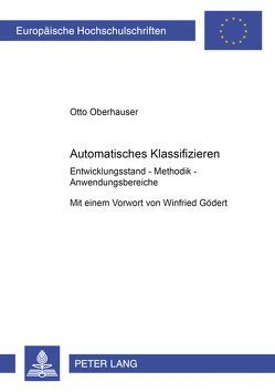 Automatisches Klassifizieren von Oberhauser,  Otto