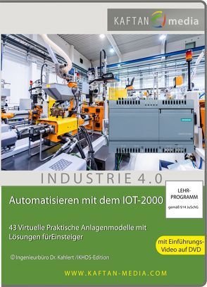 Automatisieren mit dem IOT-2000 von Kahlert,  Jörg