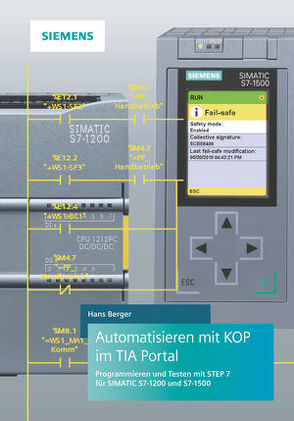 Automatisieren mit KOP im TIA Portal von Berger,  Hans