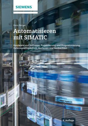 Automatisieren mit SIMATIC von Berger,  Hans