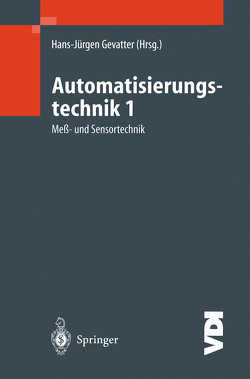 Automatisierungstechnik 1 von Gevatter,  Hans-Jürgen